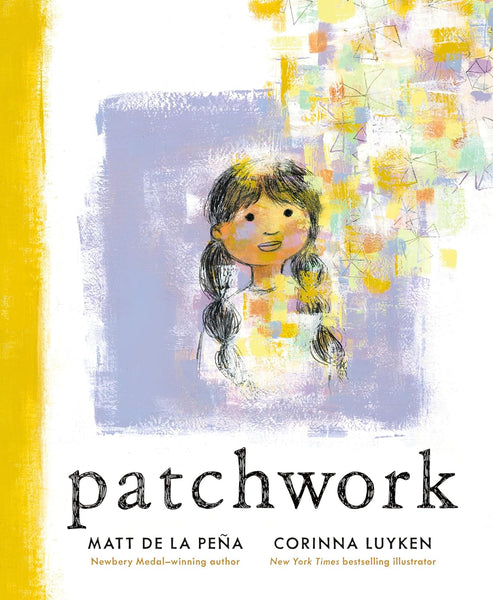 Patchwork - Matt De La Pena