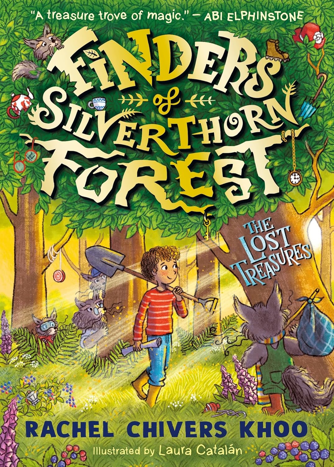 Finders of Silverthorn Forest: The Lost Treasures