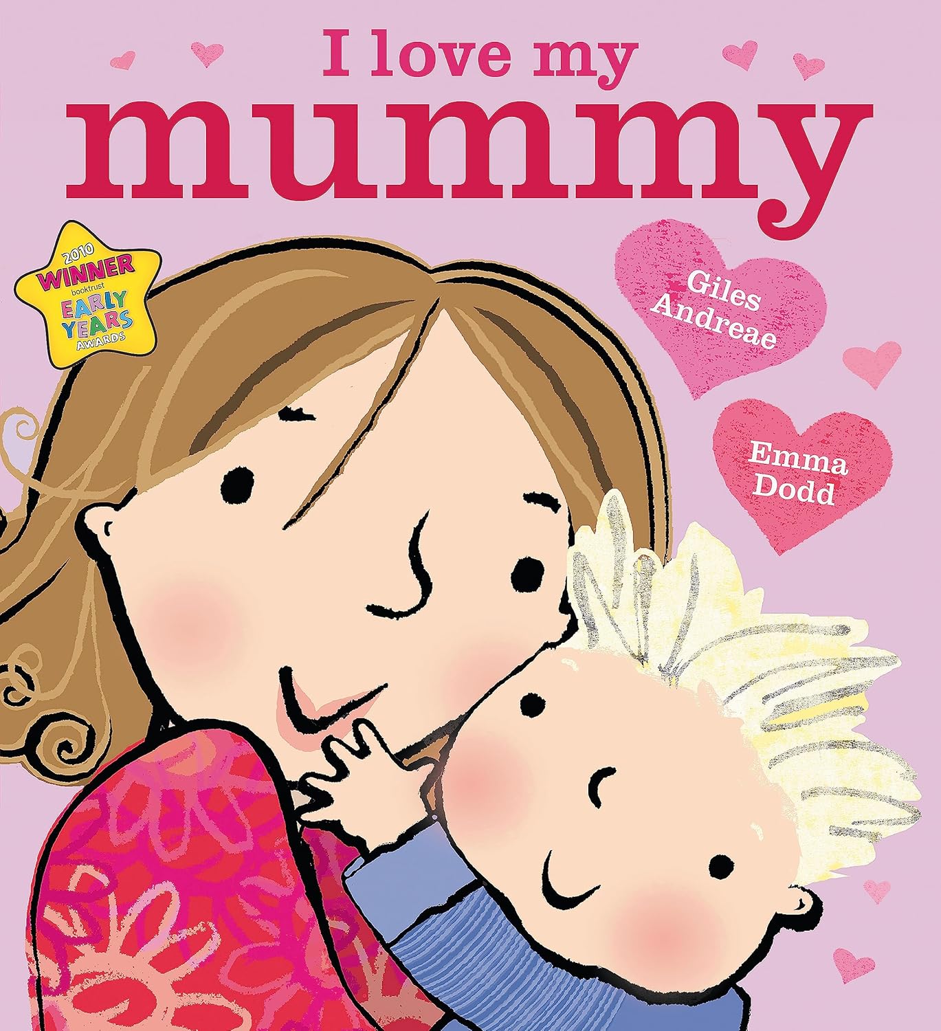 I Love My Mummy - Board Book