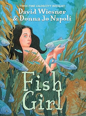 Fish Girl: Three-Time Caldecott Medalist