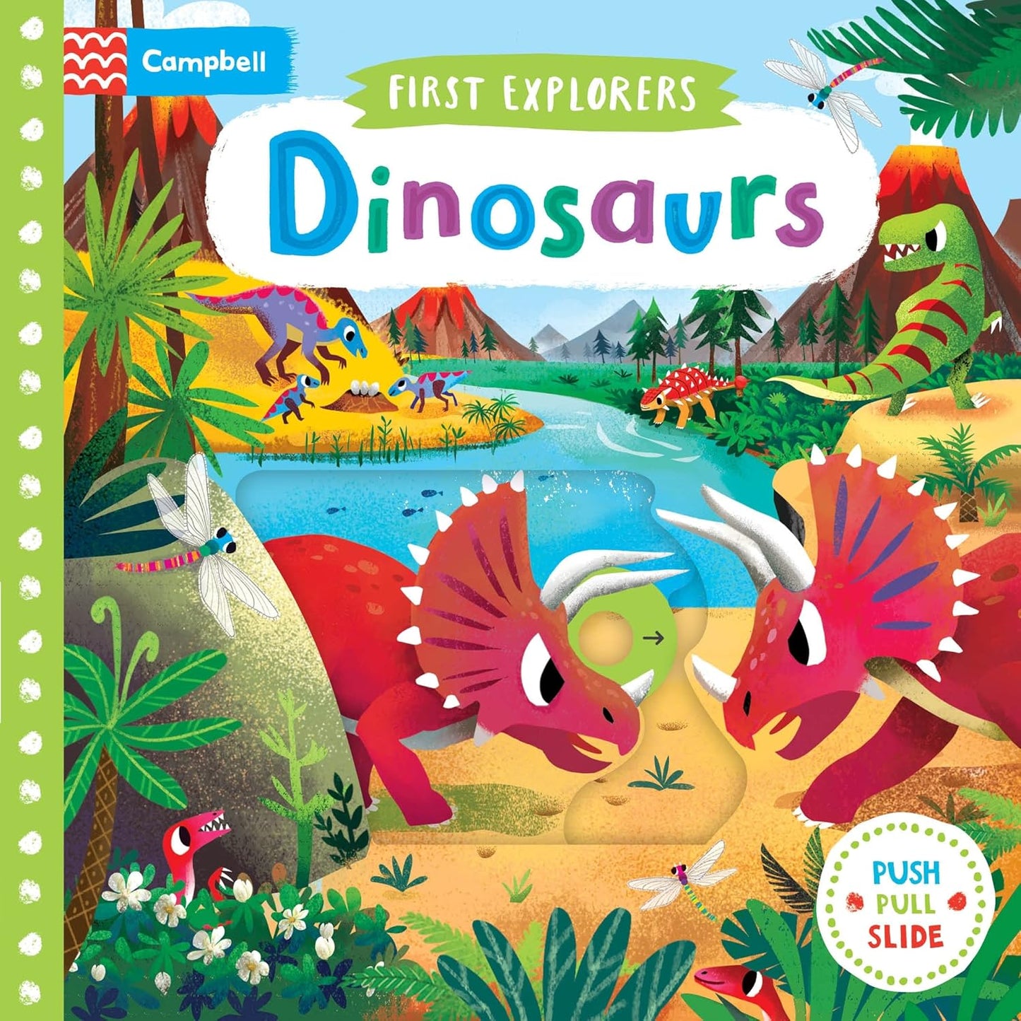 First Explorers: Dinosaurs (Push Pull Slide)