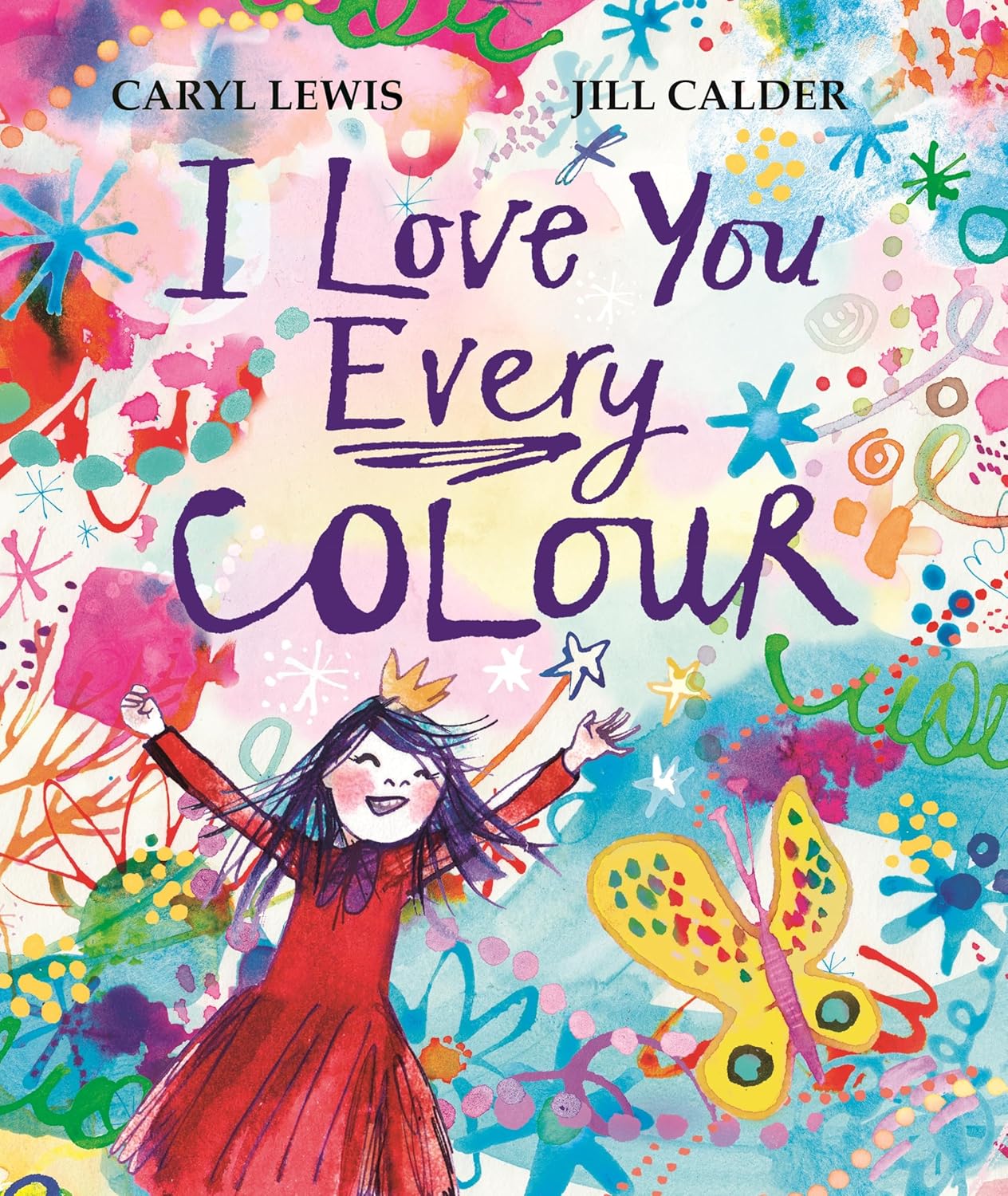 I Love You Every Colour - Carly Lewis