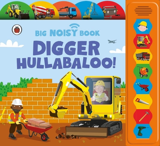 Ladybird Big Noisy Book Digger Hullabaloo!