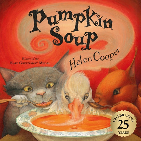 Pumpkin Soup: Celebrating 25 Years