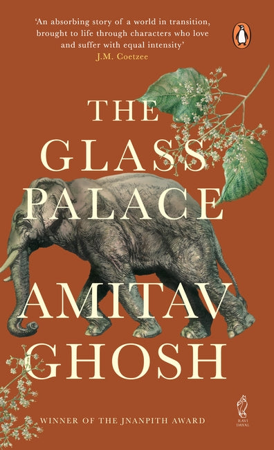 The Glass Palace - Amitav Ghosh