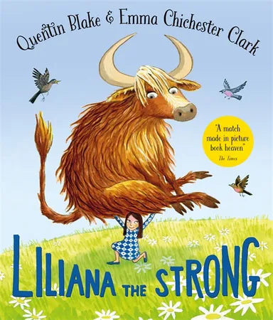 Liliana the Strong - Quentin Blake