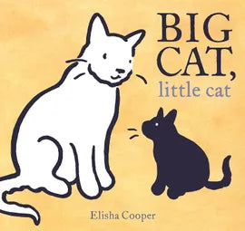 Big Cat, Little Cat - Caldecott Honor book