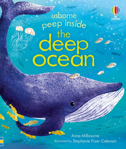 Usborne Peep Inside: The Deep Ocean