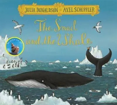 The Snail and the Whale - Julia Donaldson (Paperback)