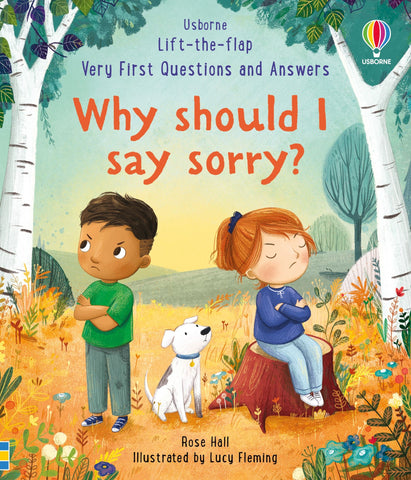 Usborne Lift-the-Flap Very First Questions & Answers: Why Should I Say Sorry?