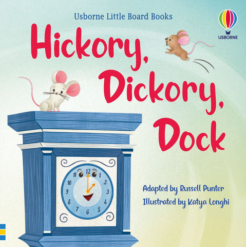 Usborne Little Board Book: Hickory Dickory Dock