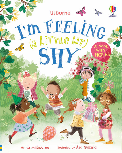 Usborne I'm Feeling (a Little Bit) Shy (A Book With Holes)