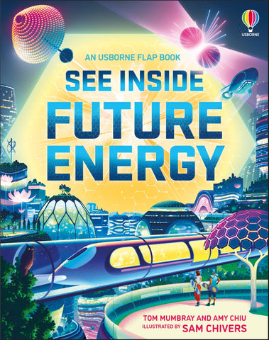 An Usborne Flap Book See Inside Future Energy