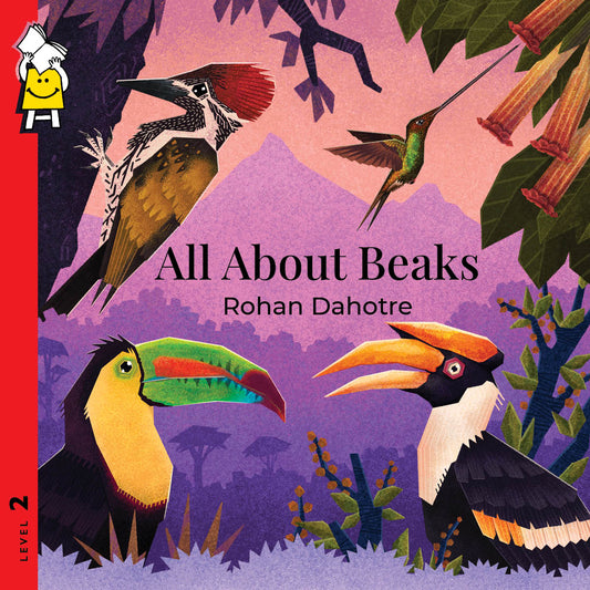 All About Beaks - Rohan Datore