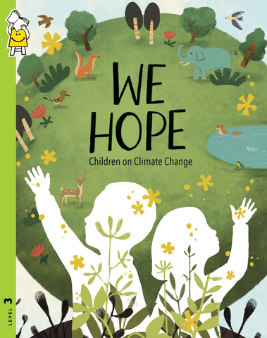 We Hope: Children on Climate Change
