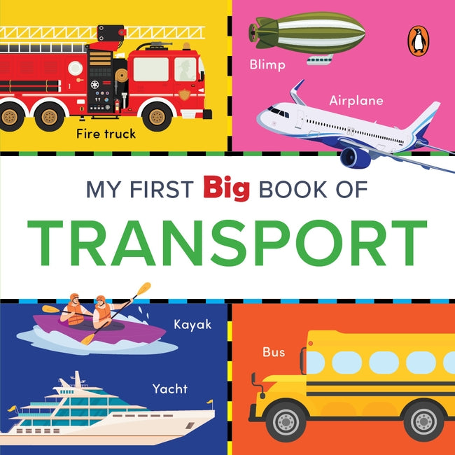 My First Big Book of Transport