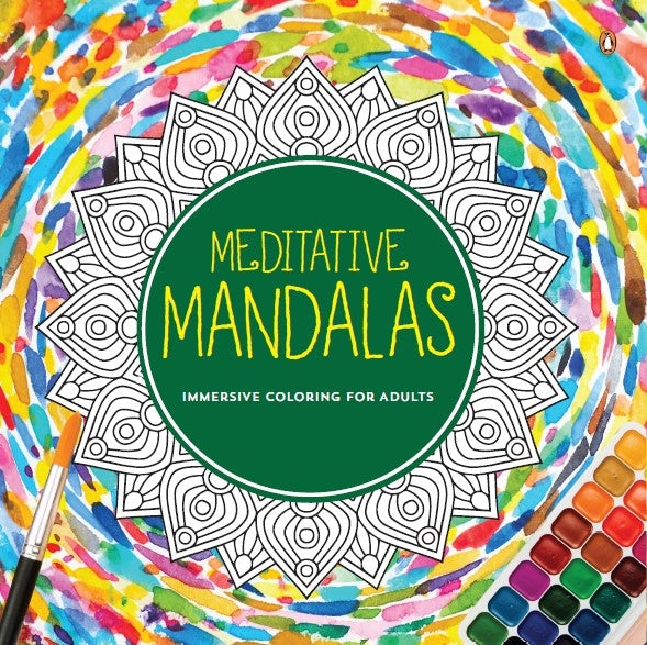Meditative Mandalas - Immersive Coloring Book for Adults