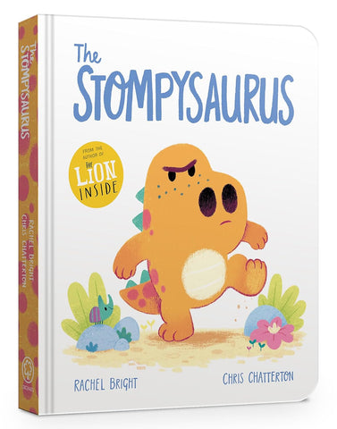 The Stompysaurus - Rachel Bright (Board Book)
