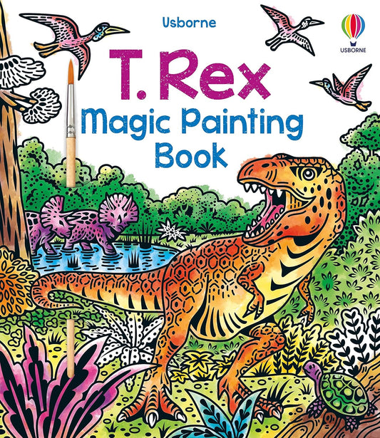 Usborne T. Rex Magic Painting Book