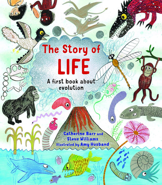 The Story of Life: A First Book About Evolution (Paperback)