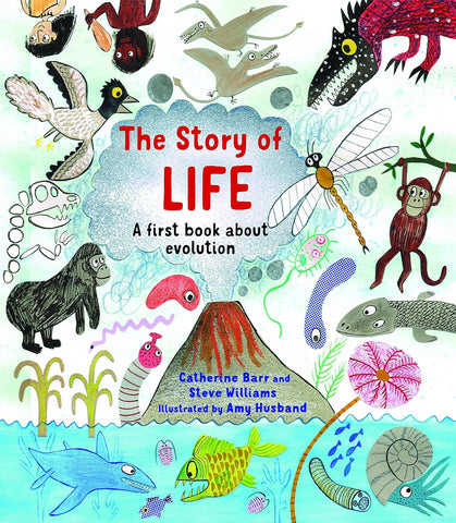 The Story of Life: A First Book About Evolution