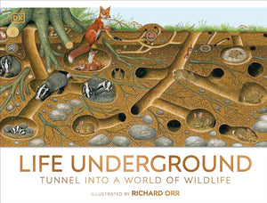 DK Life Underground Tunnel into a World of Wildlife