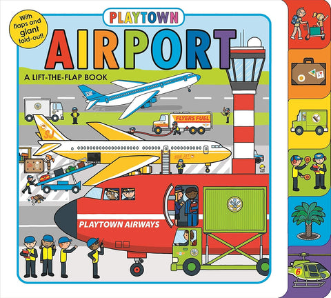Playtown: Airport Lift-the-Flap Book