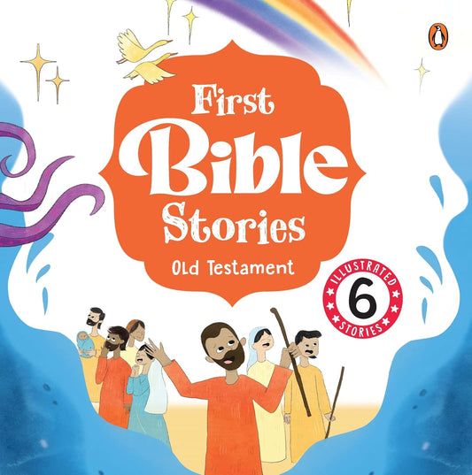 First Bible Stories (Illustrated 6 Stories)