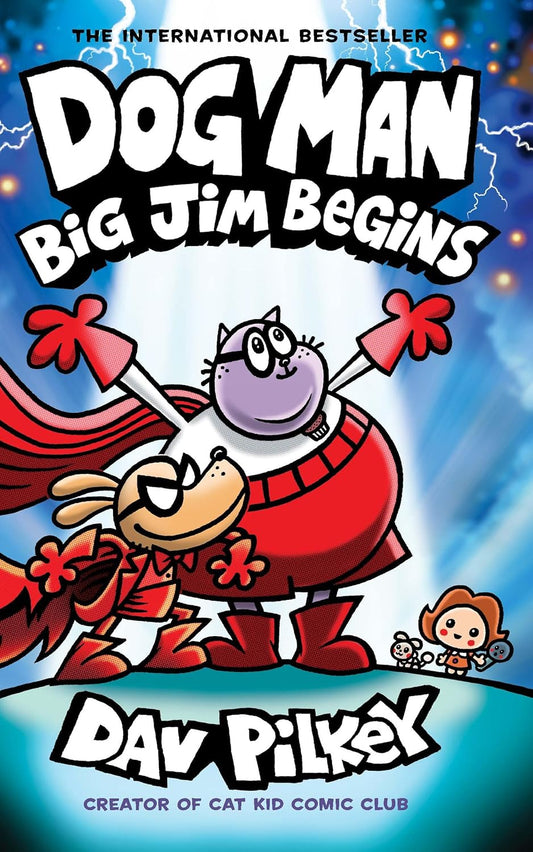 Dog Man #13: Big Jim Begins