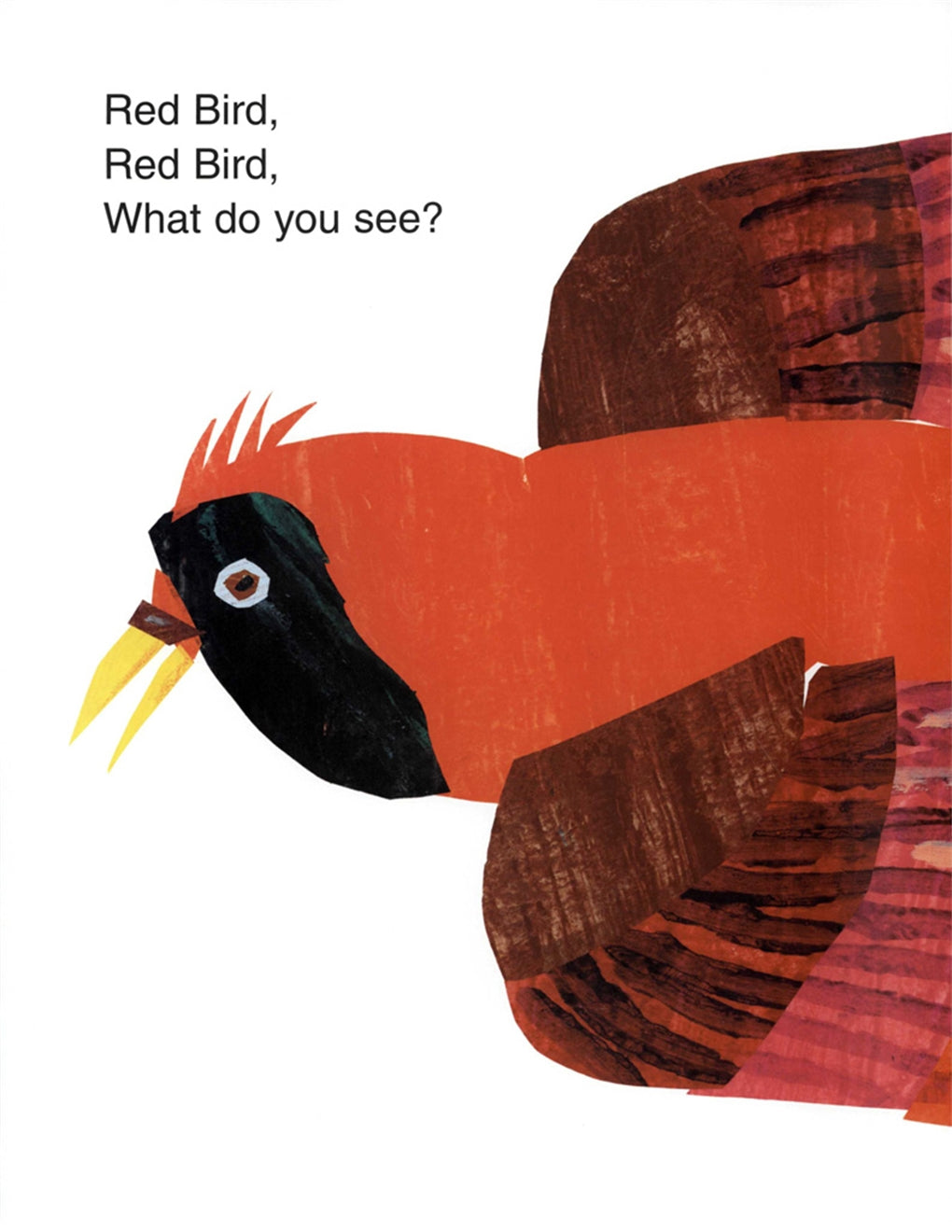 Brown Bear, Brown Bear, What Do You See?