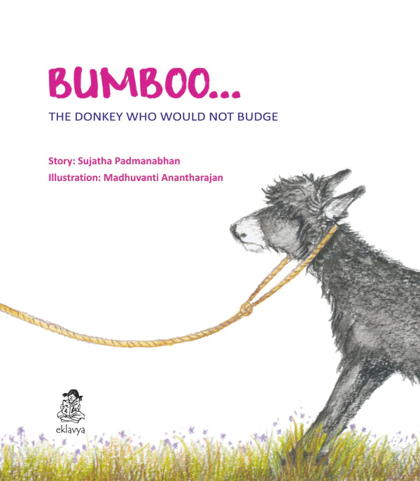 BUMBOO.. The Donkey Who Would Not Budge