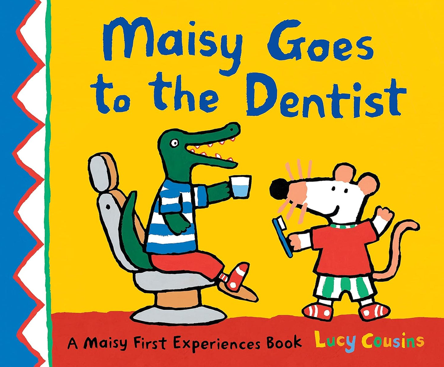 Maisy Goes to the Dentist - Lucy Cousins