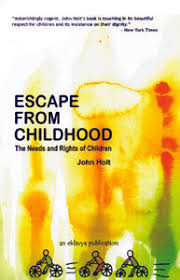 Escape From Childhood: The Needs and Rights of Children