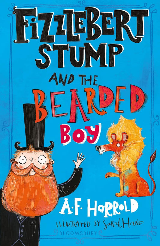 Fizzlebert Stump #2: Fizzlebert Stump And The Bearded Boy