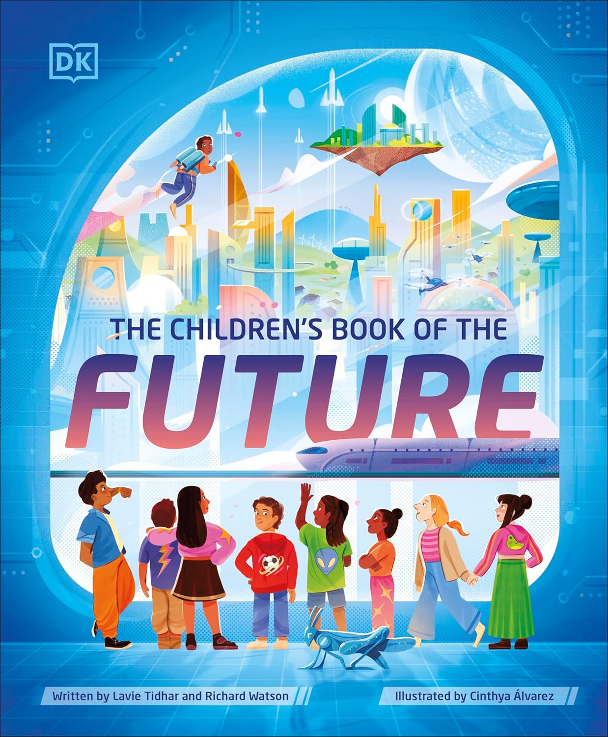 DK The Children's Book Of The Future - (Paperback)