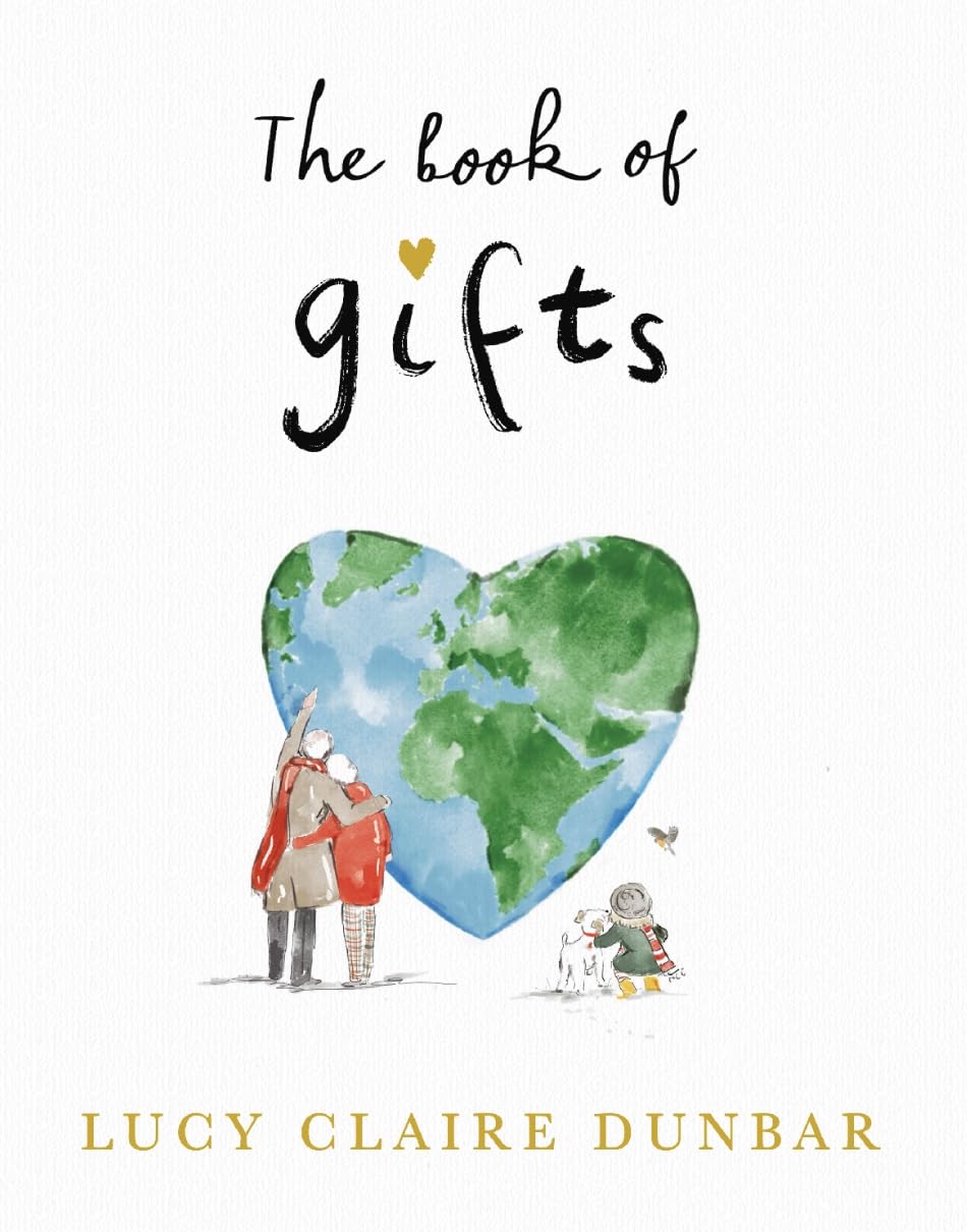 The Book of Gifts - Lucy Claire Dunbar