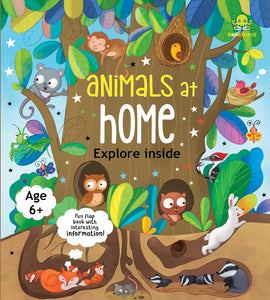 Animals At Home Explore Inside: Lift-the-Flap
