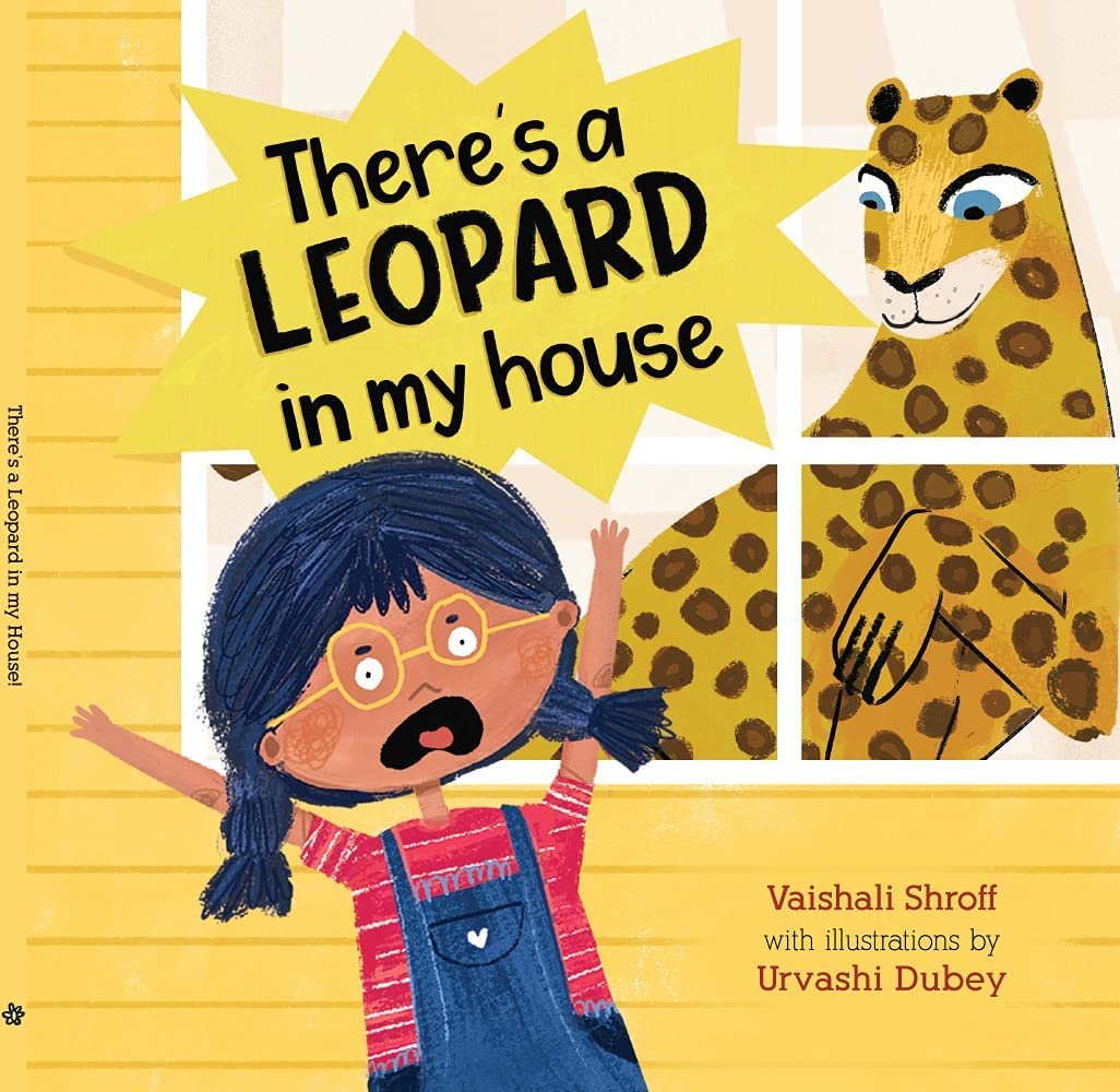 There's a Leopard in My House - Vaishali Shroff