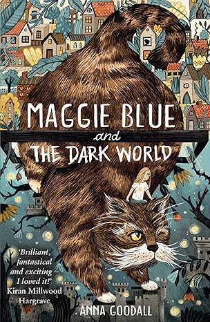 Maggie Blue And The Dark World