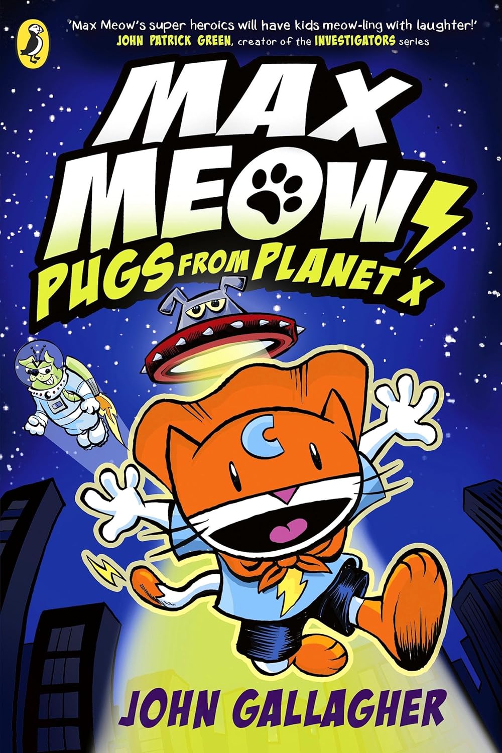 Max Meow Book (#3): Pugs from Planet X