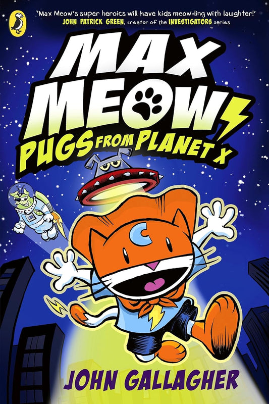 Max Meow Book (#3): Pugs from Planet X
