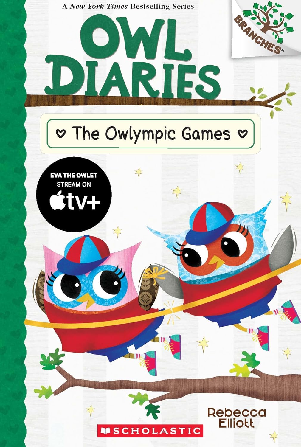 Owl Diaries #20: The Owlympic Games