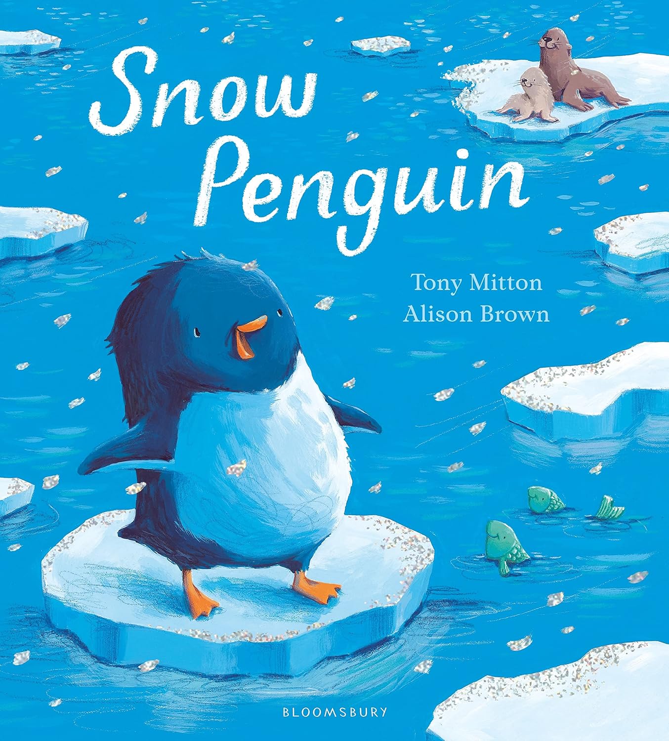 Snow Penguin - Tony Mitton