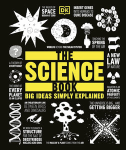 DK The Science Book: Big Ideas Simply Explained