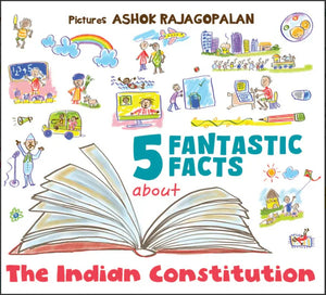 The Indian Constitution - 5 Fantastic facts