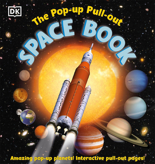 DK The Pop-Up Pull-Out Space Book