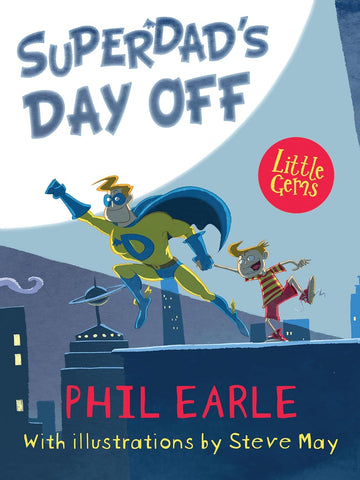 Little Gems: Superdad's Day Off