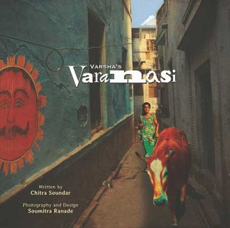 Varsha's Varanasi