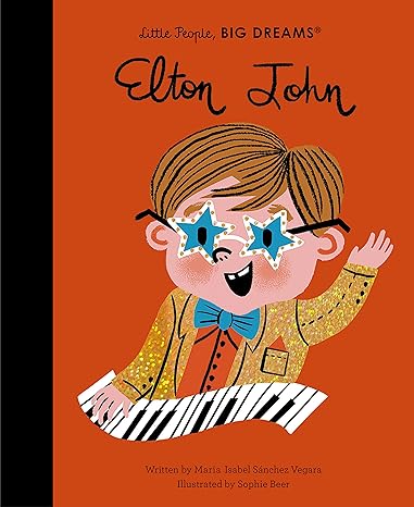 Little People, Big Dreams: Elton John - Hardcover