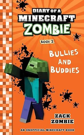 Diary Of A Minecraft Zombie #02: Bullies and Buddies